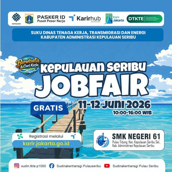 Pemeran Bursa Kerja / Job Fair Kepulauan Seribu