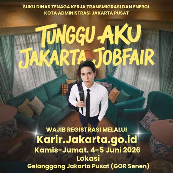 JOB FAIR I JAKARTA PUSAT TAHUN 2026