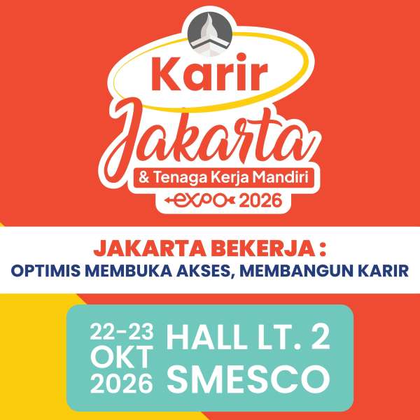 Karir Jakarta & Tenaga Kerja Mandiri Expo 2026